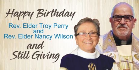 Happy Birthday to Rev. Elder Troy and Rev. Elder Nancy! Still Giving!